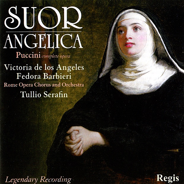 Puccini: Suor Angelica (Complete) & Arias from Bohéme by Victoria de los Ángeles, Fedora Barbieri, Coro del Teatro dell'Opera di Roma, Orchestra of the Rome Opera House & Tullio Serafin album cover
