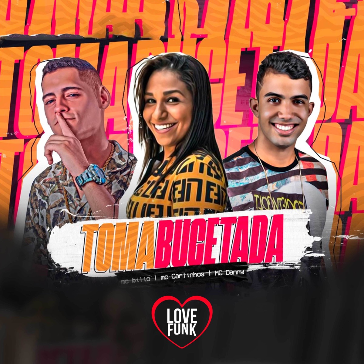 Toma Bucetada - Single by MC Danny, Mc bilio & Mc Carlinhos album cover