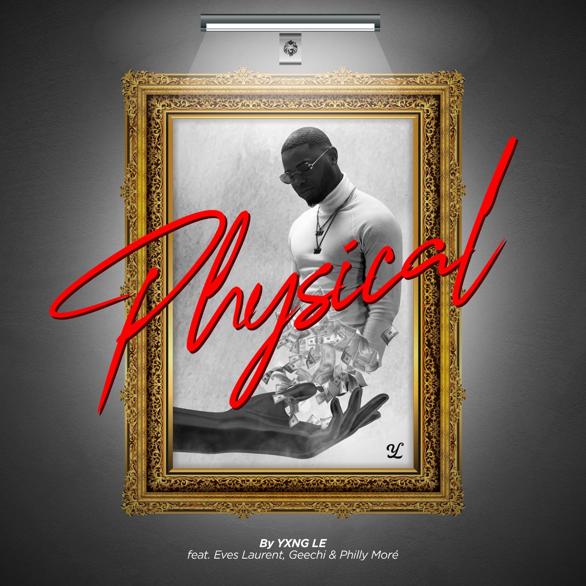 Physical (feat. Eves Laurent, Geechi & Philly Moré) - Single by Yxng Le album cover