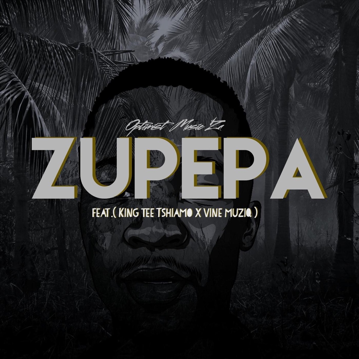 Zupepa (feat. King Tee Tshiamo & Vine Muziq) - Single by Optimist Music ZA album cover