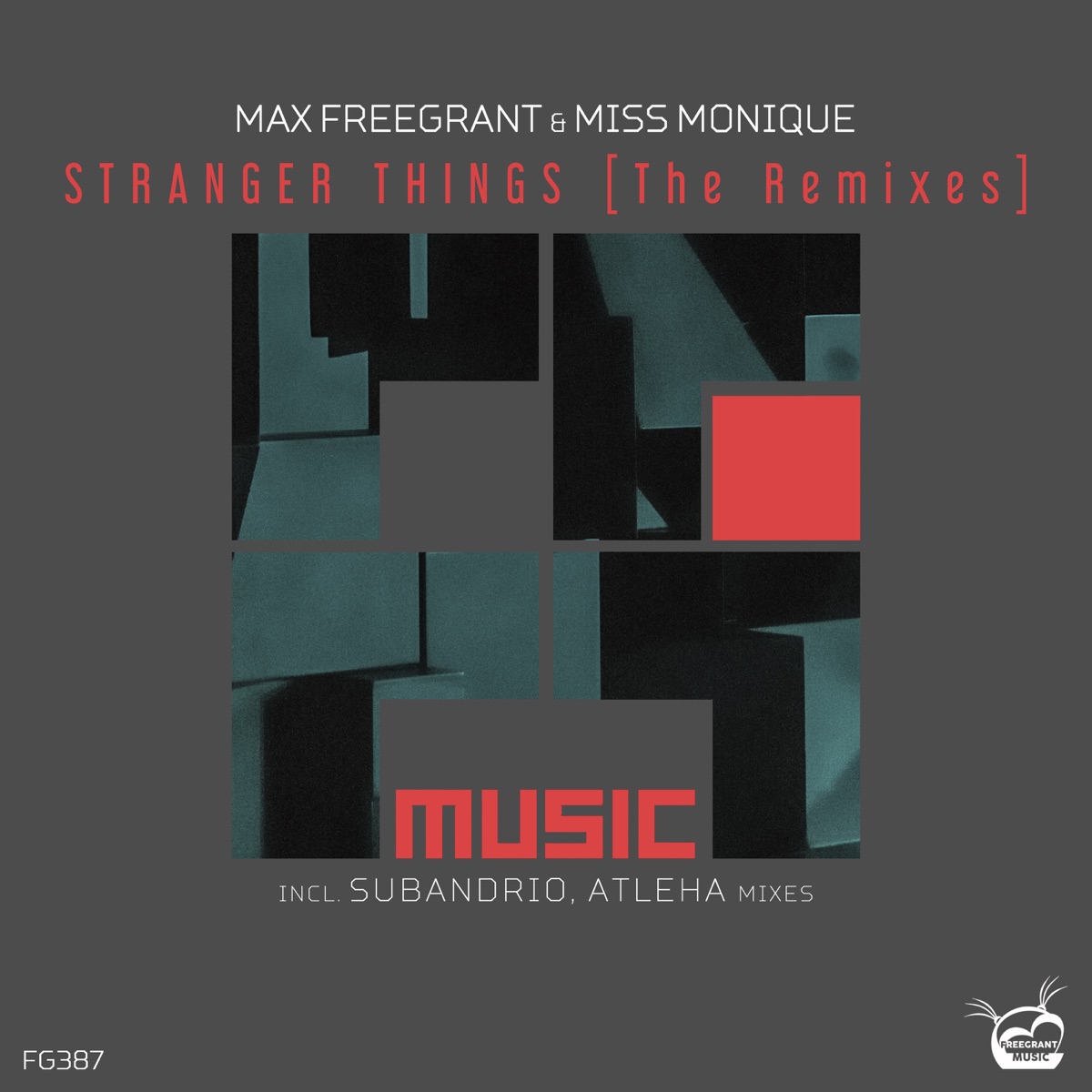 Stranger Things (The Remixes) - Single by Max Freegrant & Miss Monique album cover