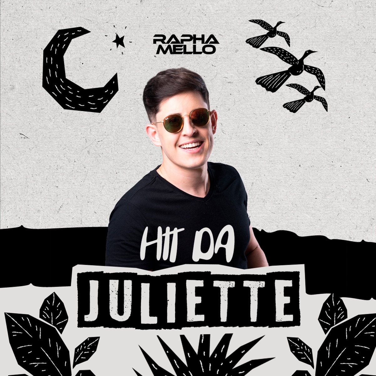 Hit da Juliette - Single by Rapha Mello album cover