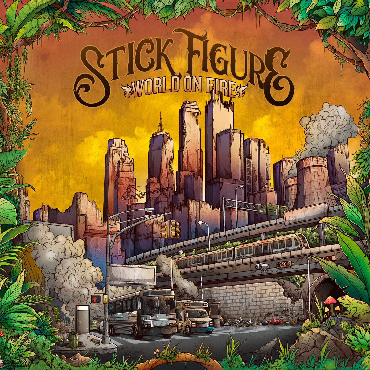 World on Fire (feat. Slightly Stoopid) - Single by Stick Figure album cover