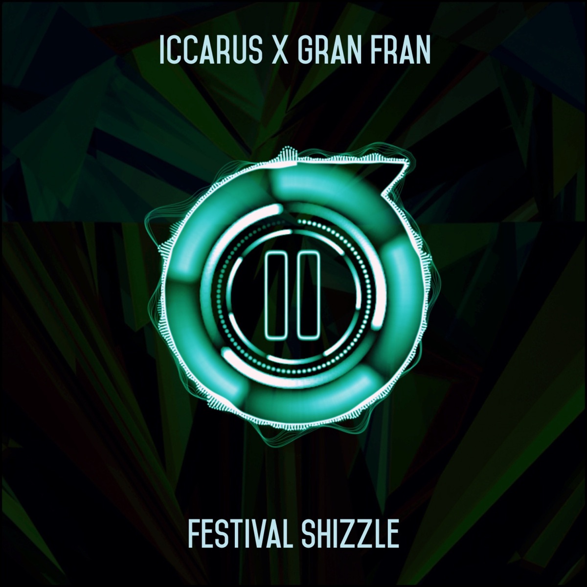 Festival Shizzle - Single by Iccarus & Gran Fran album cover