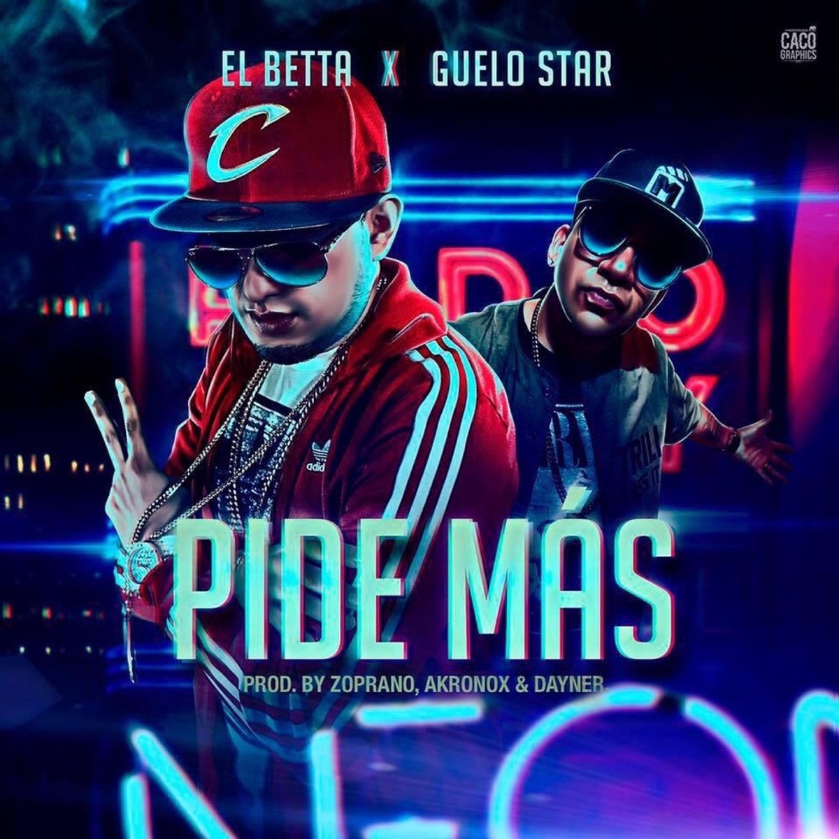 Pide Más - Single by El Betta album cover