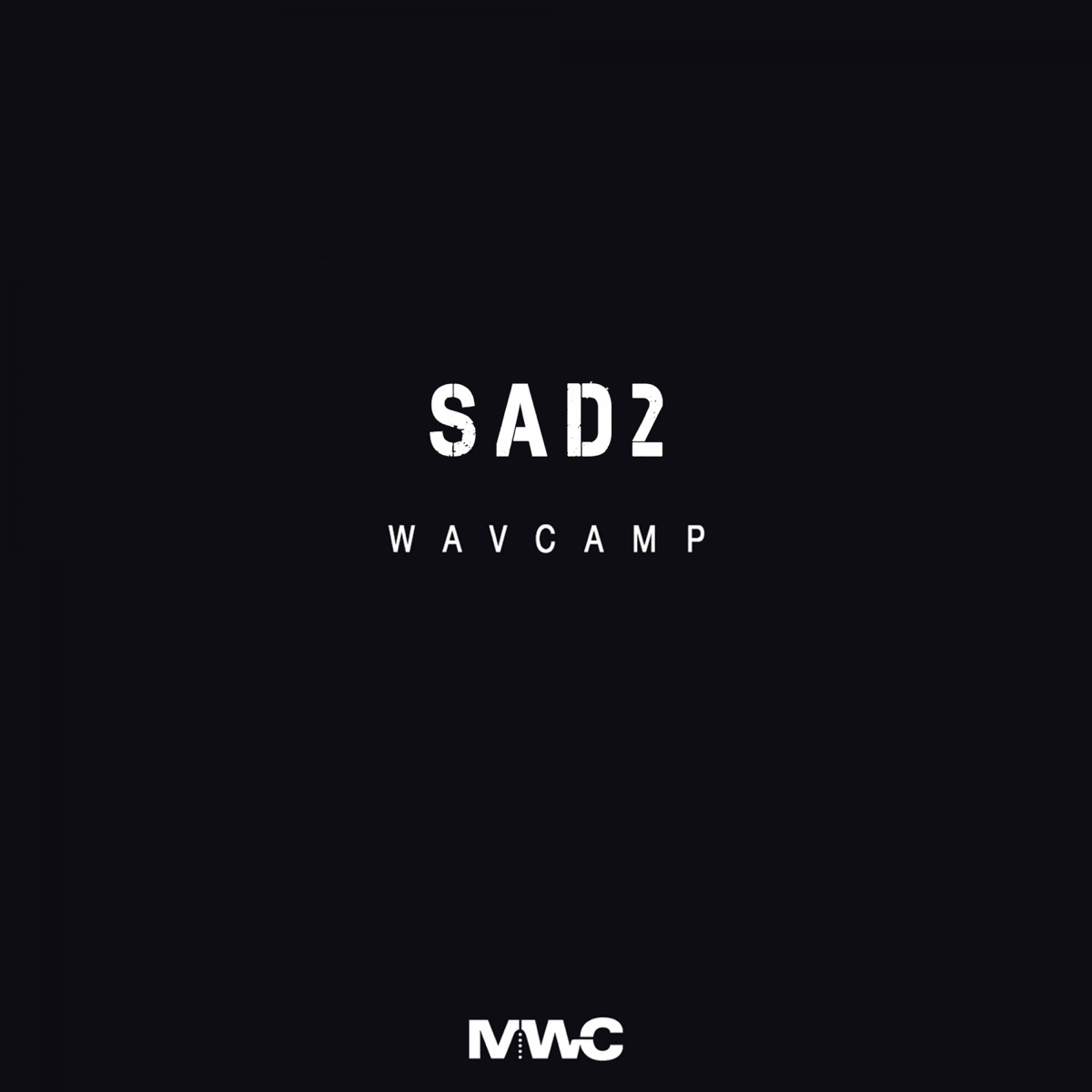 Sad2 - EP by Wavcamp album cover