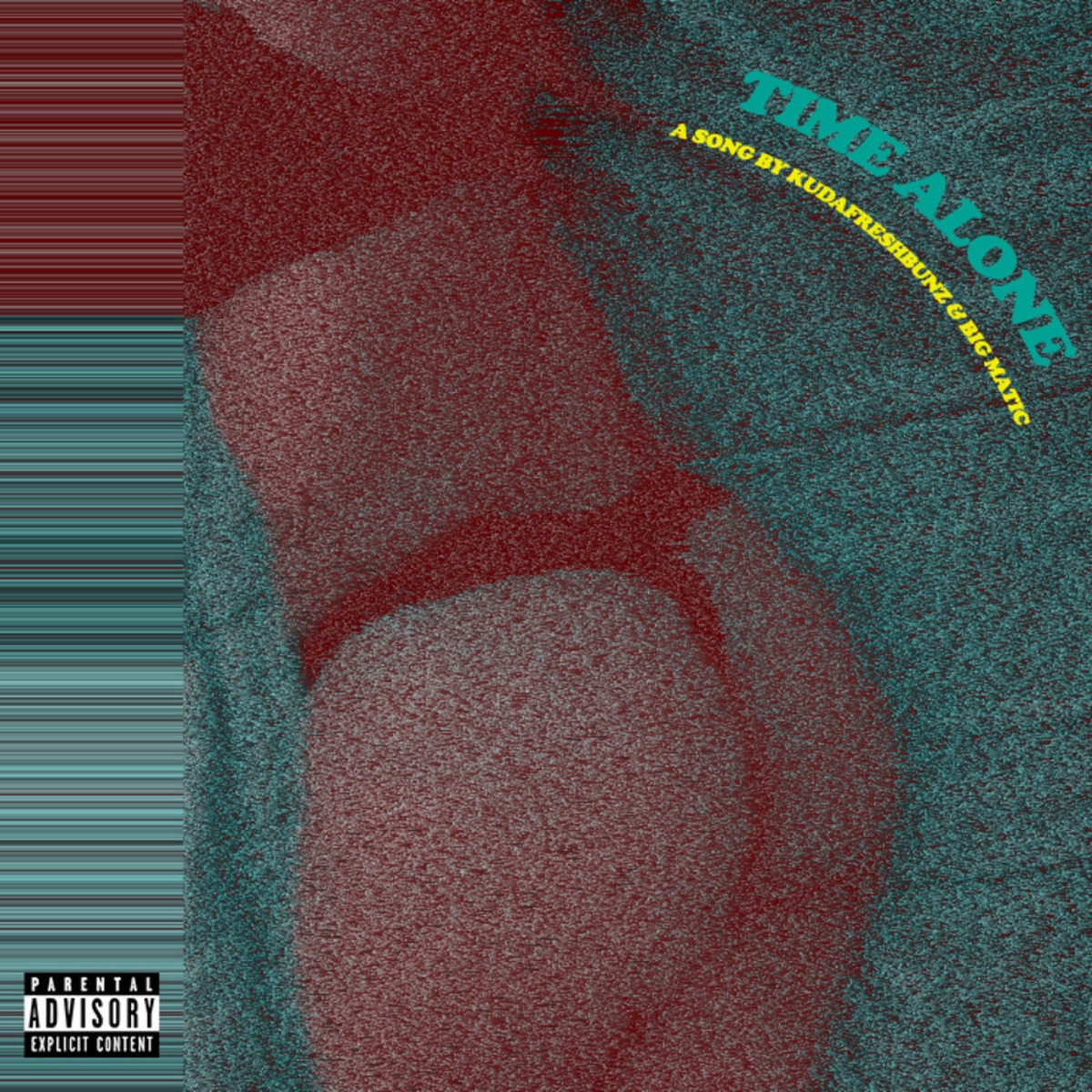 TIME ALONE (feat. Big Matic) - Single by KudaFreshBunz album cover