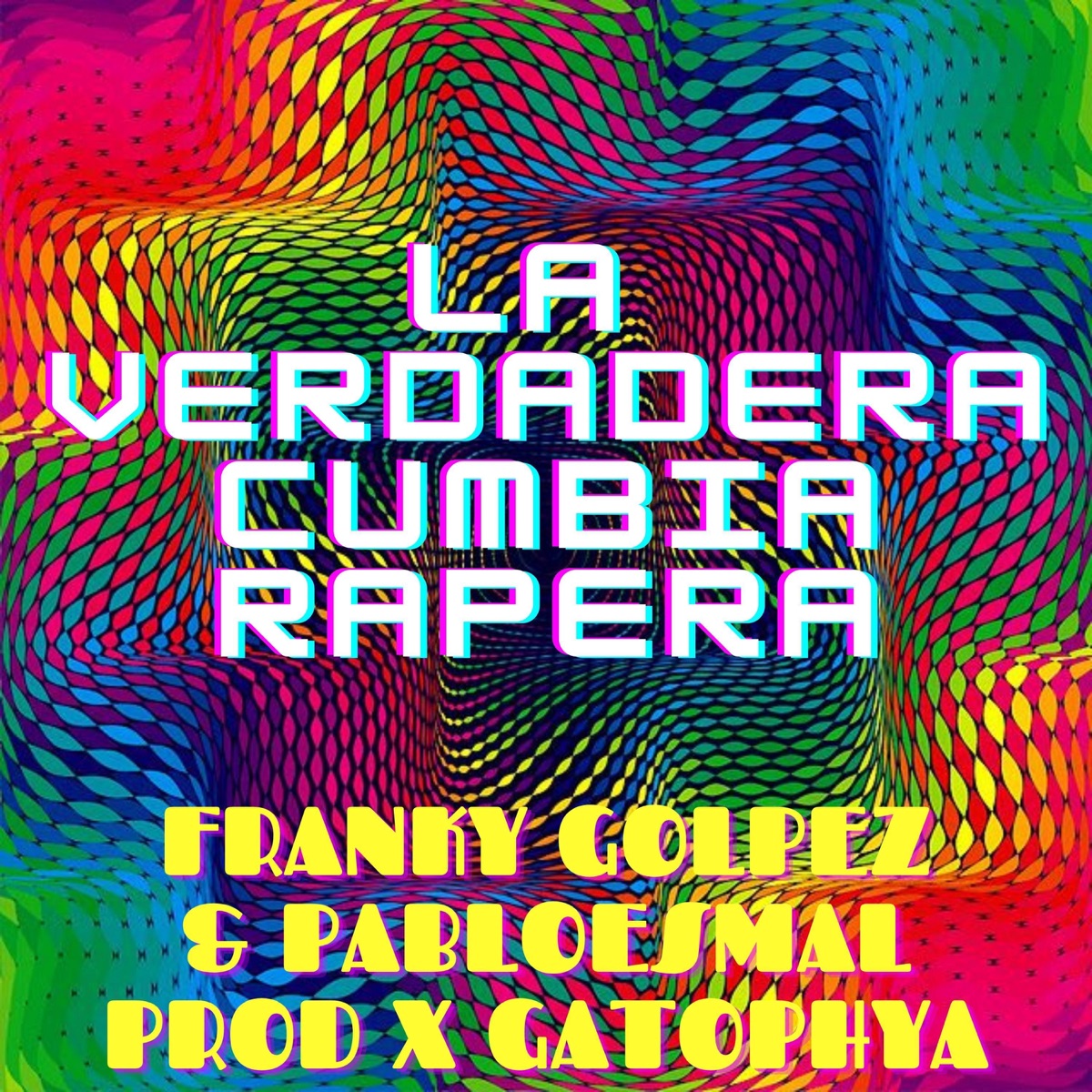 La Verdadera Cumbia Rapera - Single by Franky Golpez, Pablo Esmal, Mdetrack, Rowla & Fer Maquehue album cover
