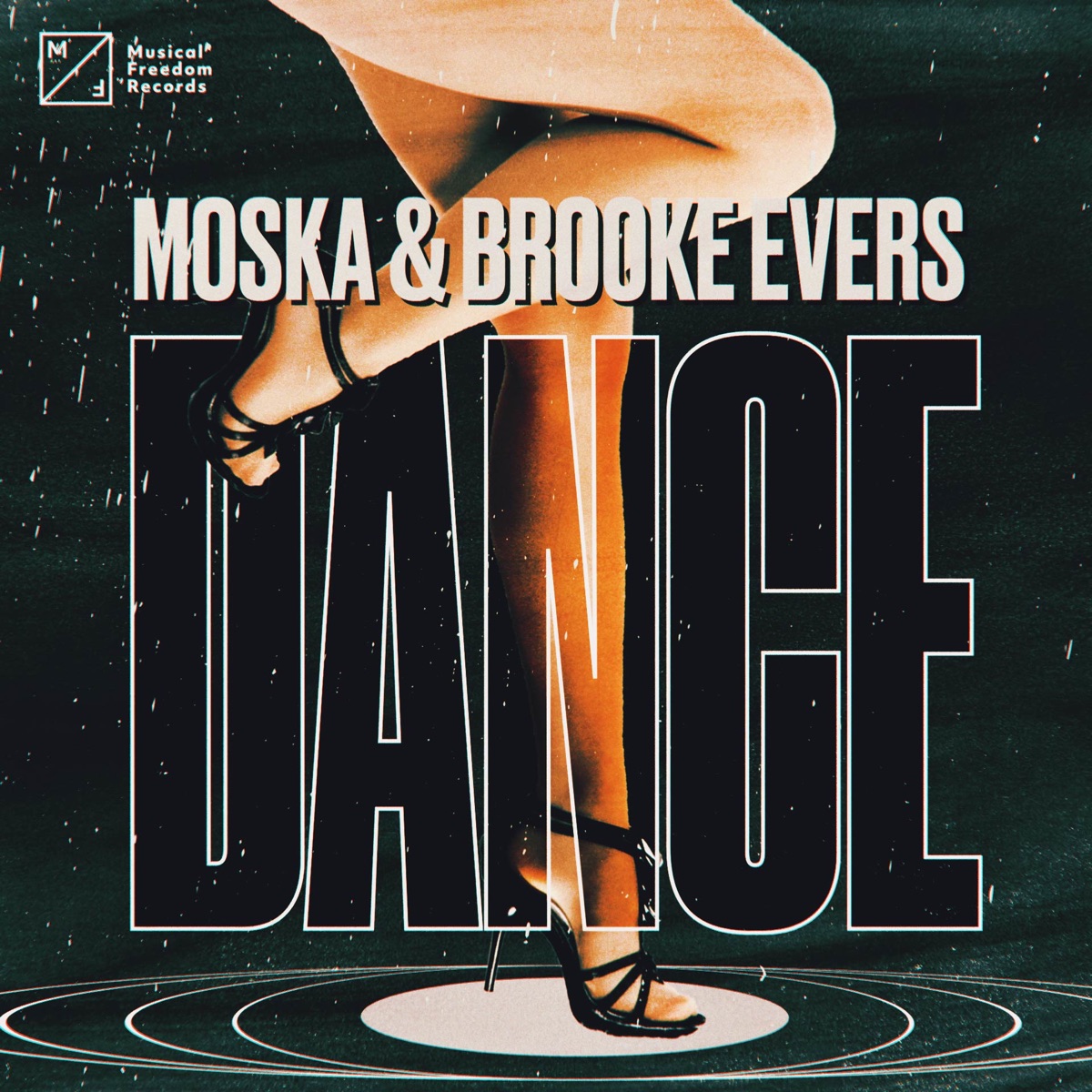 Dance - Single by MOSKA & Brooke Evers album cover