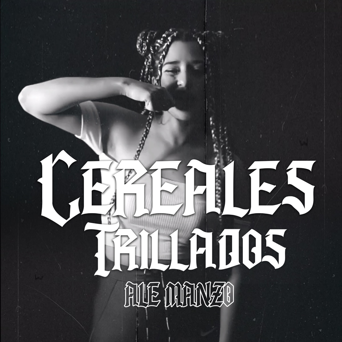 Cereales Trillados - Single by Ale manzo album cover