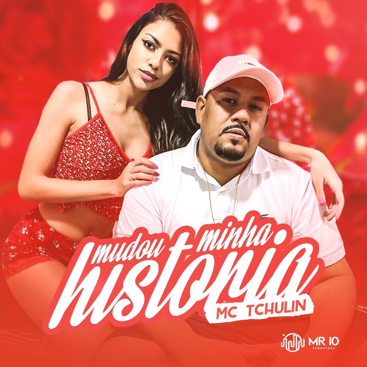 Mudou Minha História - Single by Mc Tchulin album cover
