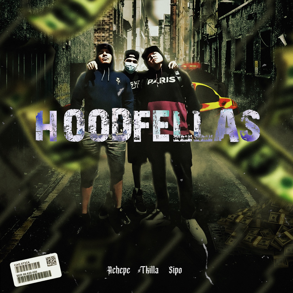 Hoodfellas - Single by Sipo One, Achepe & T-Killa album cover
