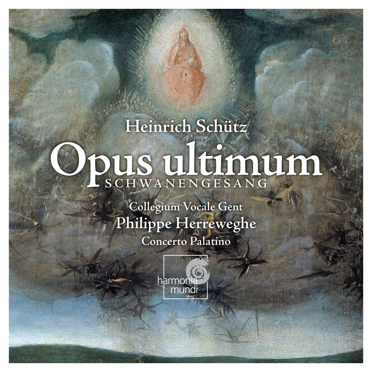 Schütz: Opus Ultimum by Collegium Vocale Gent, Concerto Palatino & Philippe Herreweghe album cover