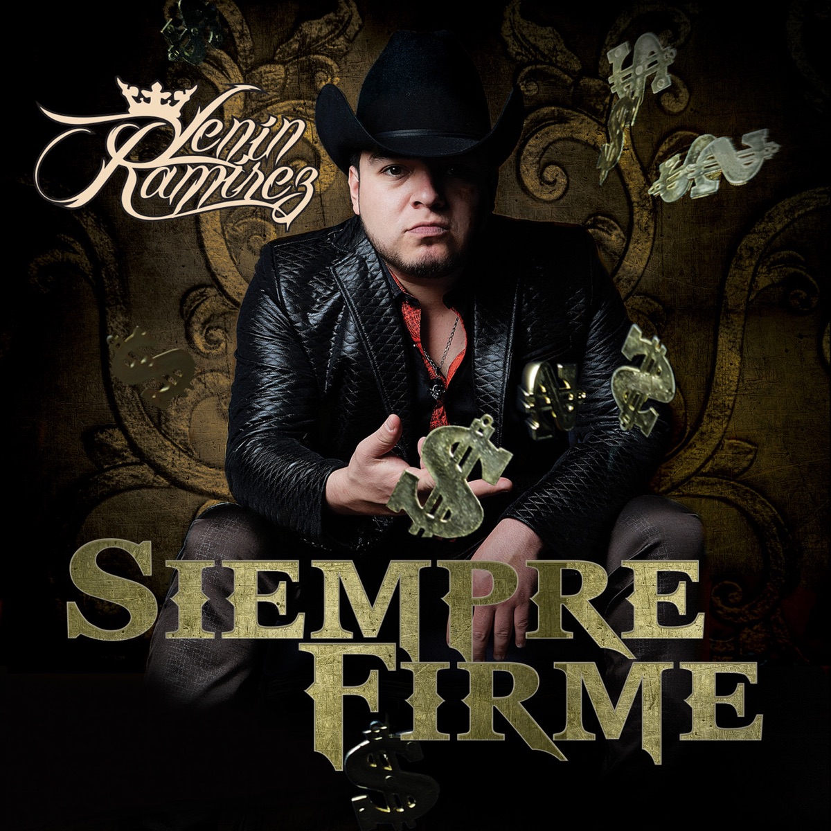 Siempre Firme by Lenin Ramírez album cover
