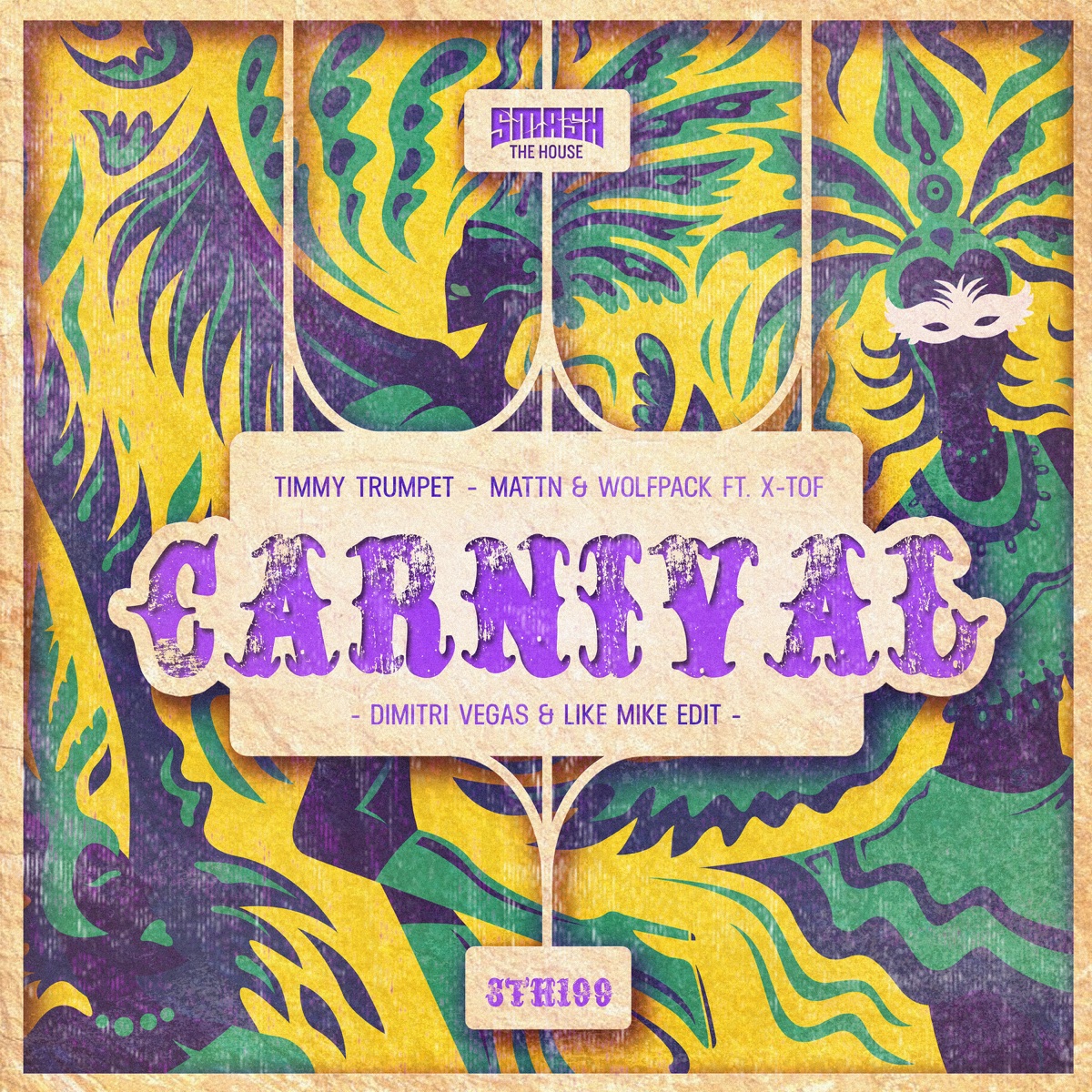 Carnival (Dimitri Vegas & Like Mike Edit) [feat. X-Tof] - Single by Timmy Trumpet, MATTN & Wolfpack album cover