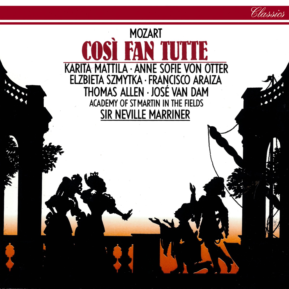 Mozart: Così fan tutte by Sir Neville Marriner, Academy of St Martin in the Fields, Karita Mattila, Anne Sofie von Otter, Elzbieta Szmytka, Francisco Araiza, Sir Thomas Allen & José Van Dam album cover