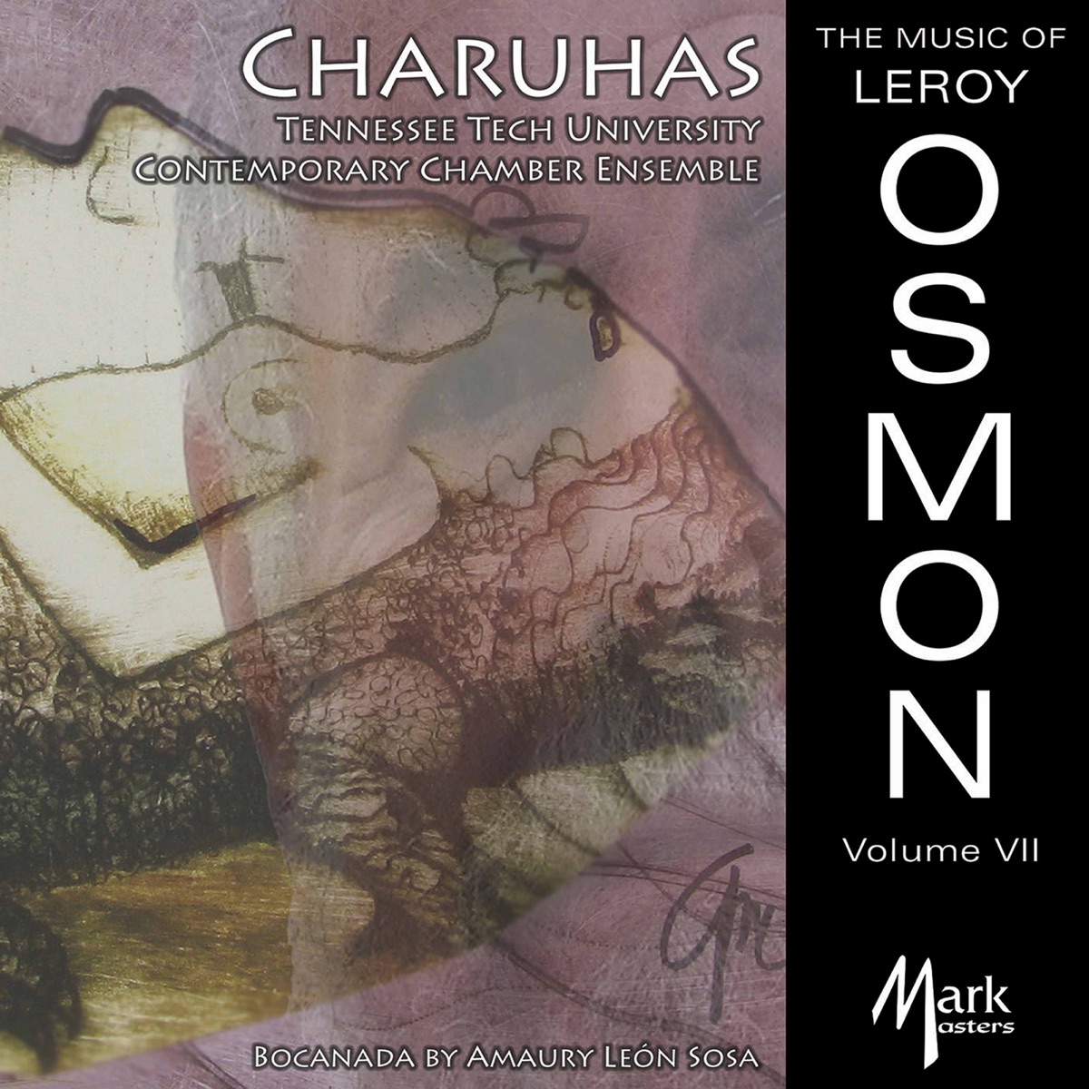 The Music of Leroy Osmon, Vol. 7: Charuhas by Tennessee Tech University Contemporary Chamber Ensemble, R. Winston Morris & Sérgio Carolino album cover
