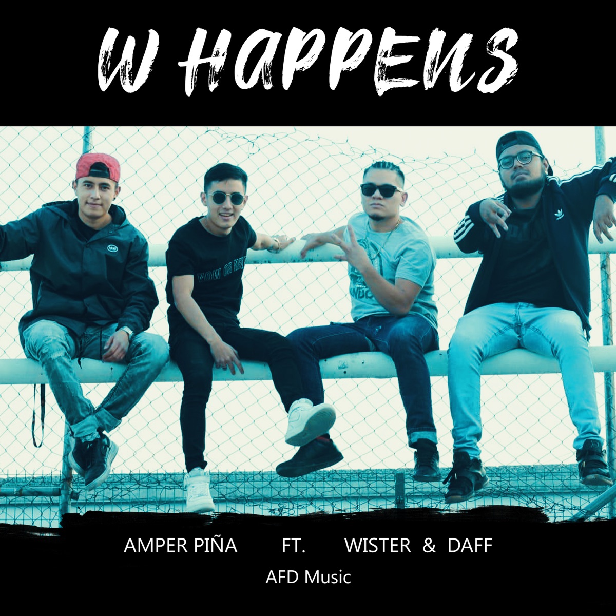 W Happens (feat. Daff & Wister) - Single by Amper Piña album cover