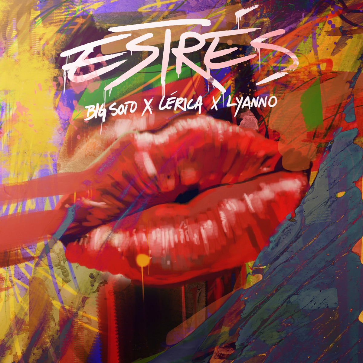 Estrés - Single by Big Soto, Lérica & Lyanno album cover