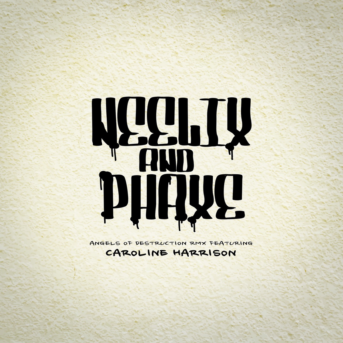 Angels of Destruction (Neelix Remix) - Single by Neelix & Phaxe album cover