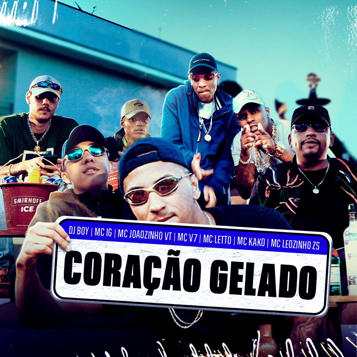 Coração Gelado - Single by DJ BOY, Mc IG, MC Joãozinho VT, Mc V7, MC Letto, MC Kako & MC Leozinho ZS album cover
