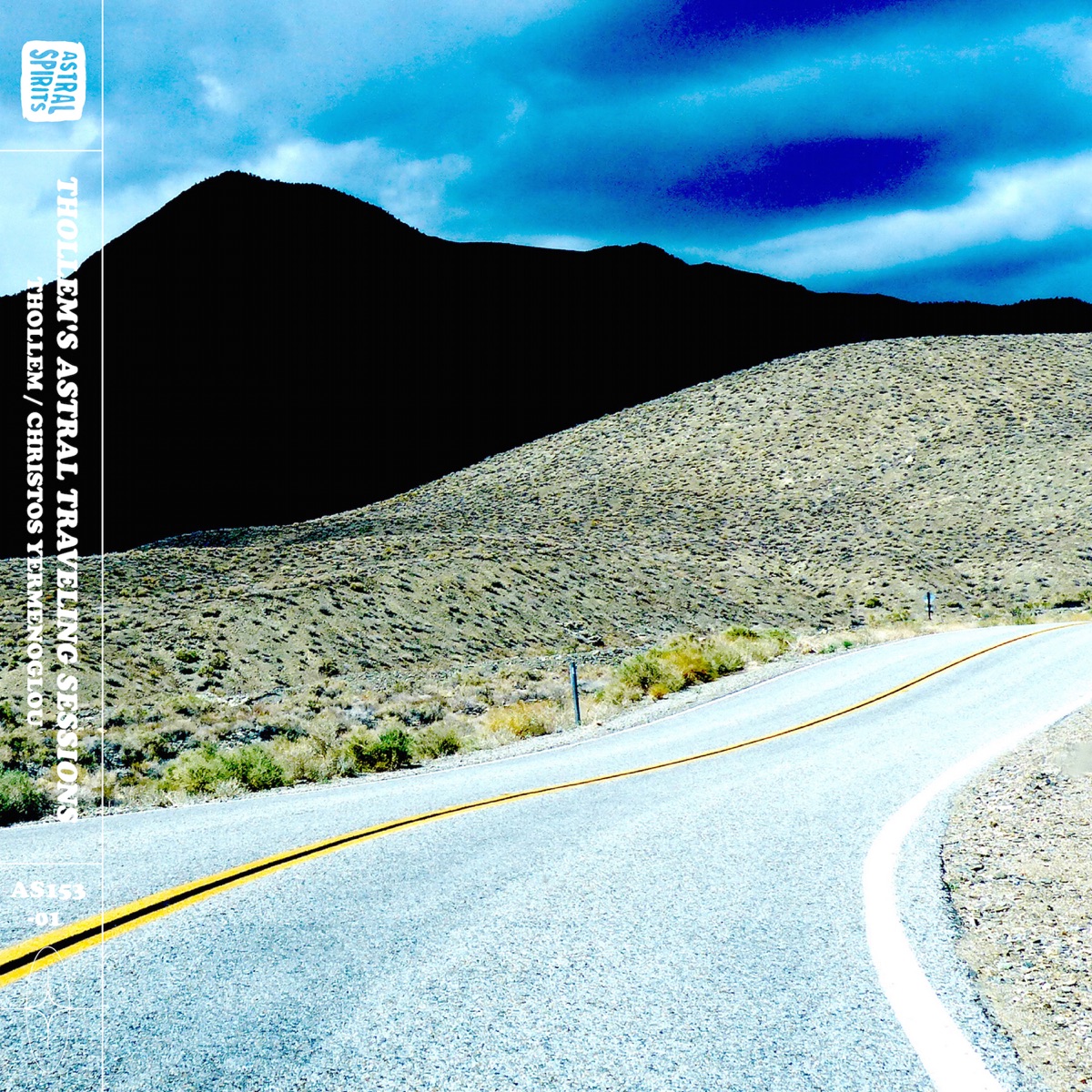 Thollem's Astral Traveling Sessions: Vol. 1 (Live) by Thollem & Christos Yermenoglou album cover