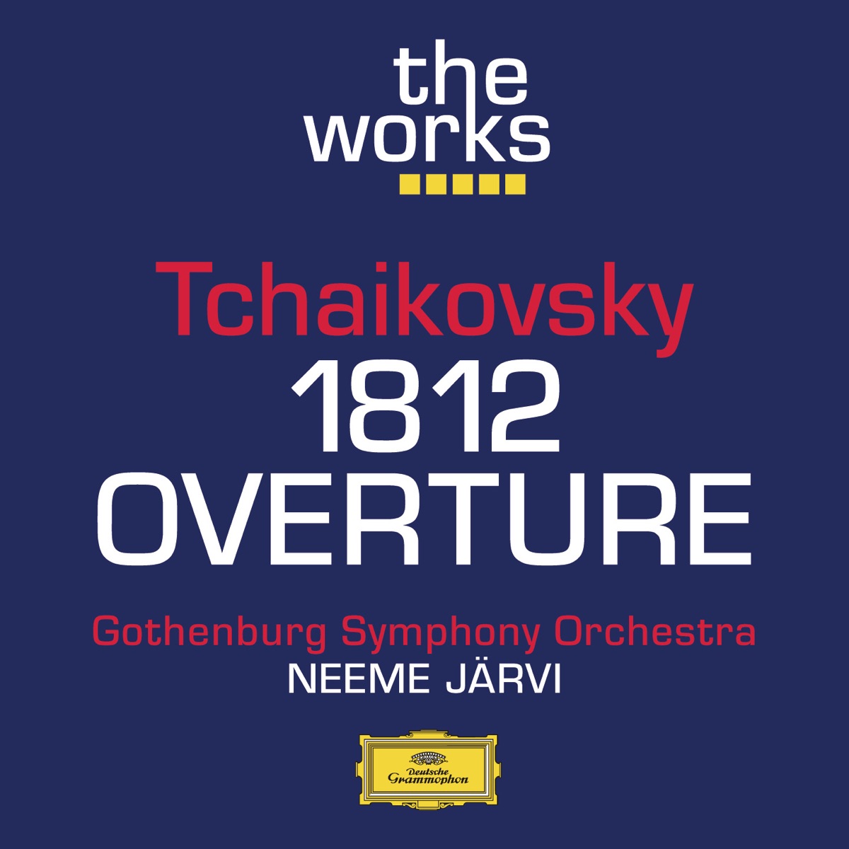 Tchaikovsky; "1812" Overture - EP by Gothenburg Symphony Orchestra & Neeme Järvi album cover