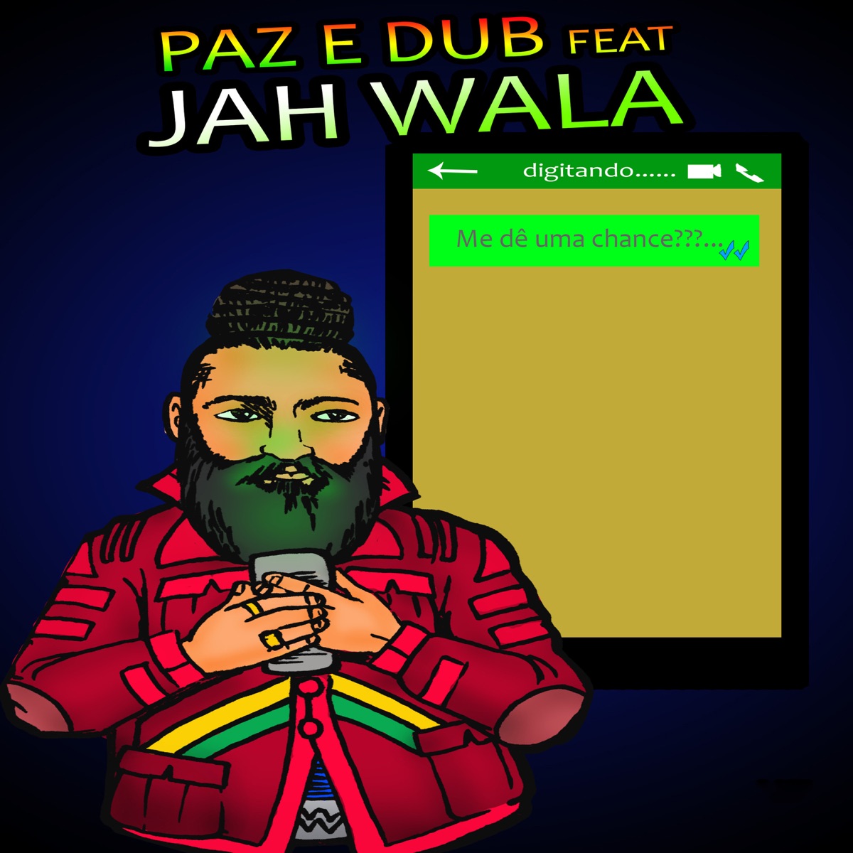 Me Dê uma Chance - Single by Paz e Dub & Jah Wala album cover
