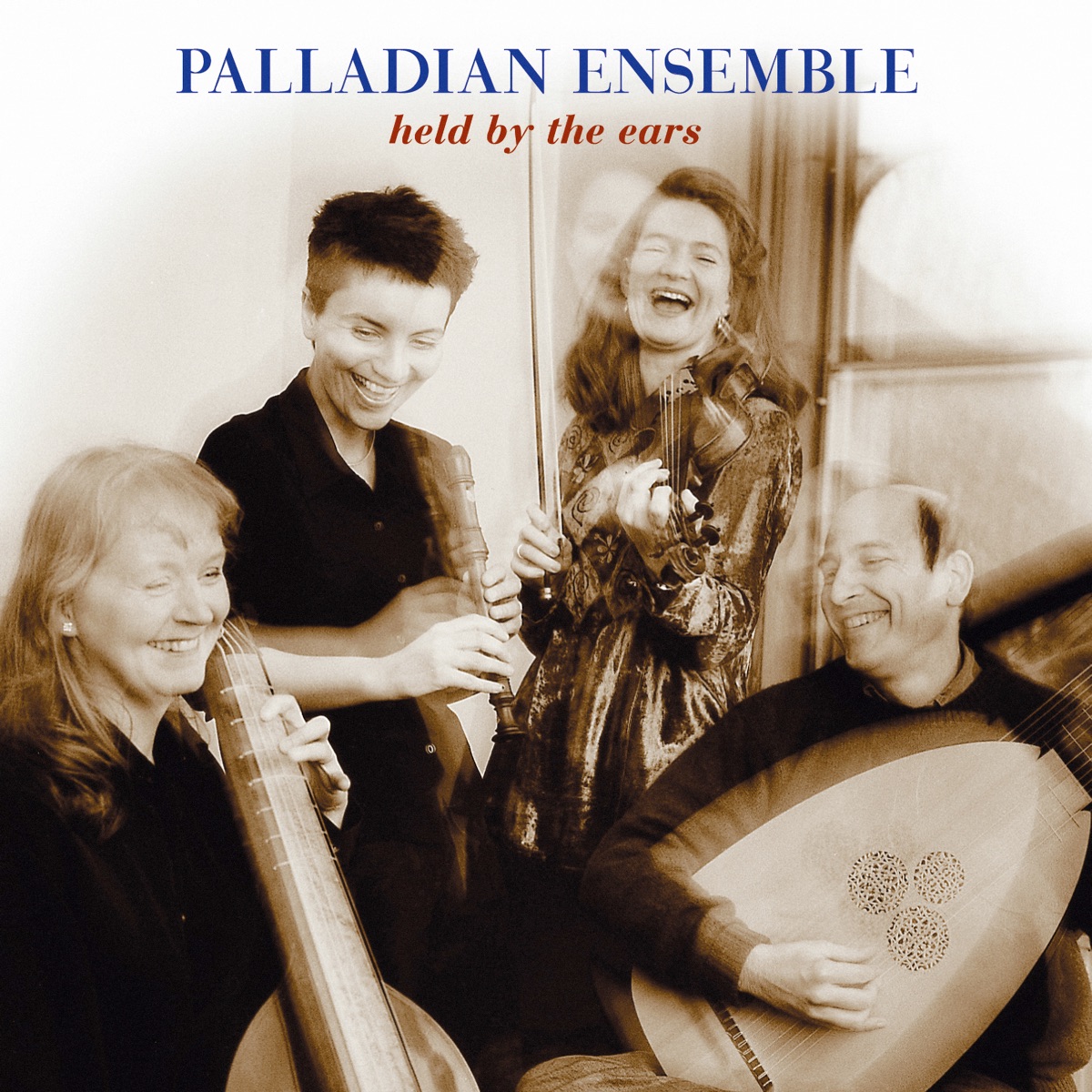 Held by the Ears by Palladian Ensemble & Pamela Thorby album cover