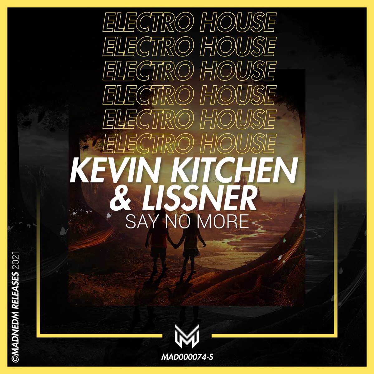 Say No More - Single by Kevin Kitchen & Lissner album cover