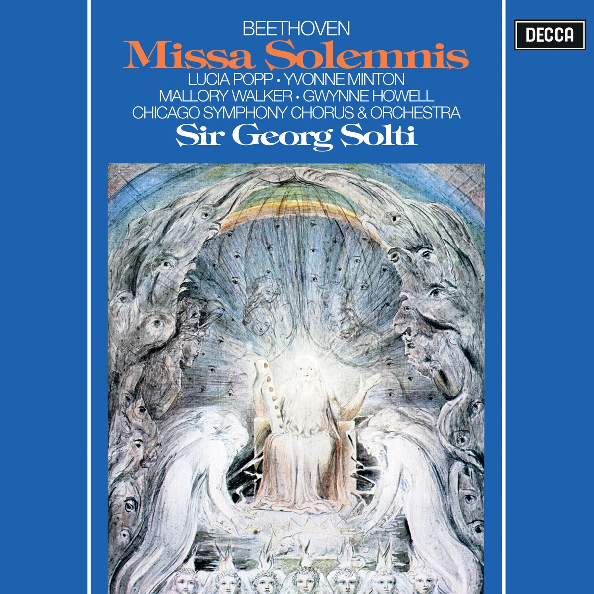 Beethoven: Missa Solemnis by Sir Georg Solti, Lucia Popp, Yvonne Minton, Mallory Walker, Gwynne Howell, Chicago Symphony Chorus & Chicago Symphony Orchestra album cover