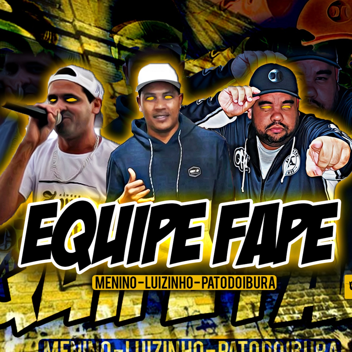 Equipe Fape - Single by Mc Menino, Mc Luizinho & pato do ibura album cover