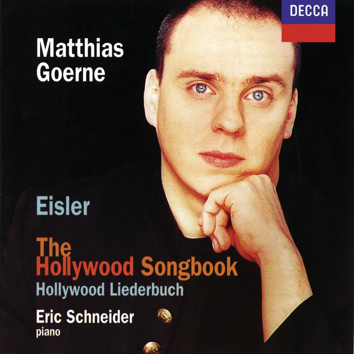 Eisler: The Hollywood Songbook by Matthias Goerne & Eric Schneider album cover