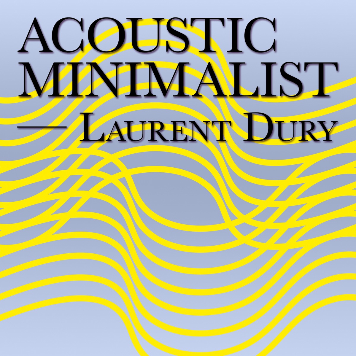 Acoustic Minimalist by David Juritz, Ralph de Souza, Garfield Jackson, Dave Daniels, Philippa Davies, Anthony Pike, Rachel Gough & Simon Chamberlain album cover