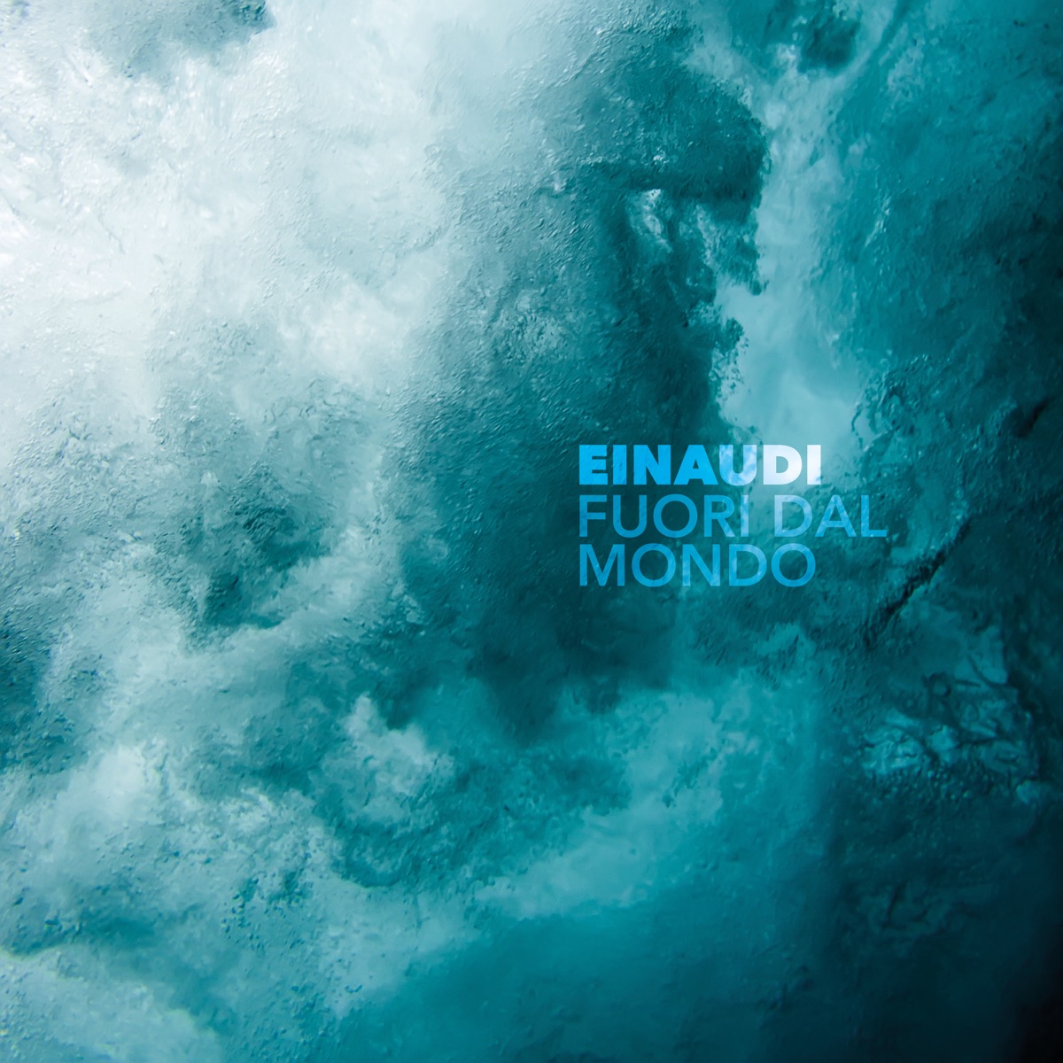 Fuori Dal Mondo (Remastered 2020) - Single by Ludovico Einaudi, Franco Feruglio, Mauro Loguercio, Gabriele Baffero, Antonello Leofreddi & Marco Decimo album cover