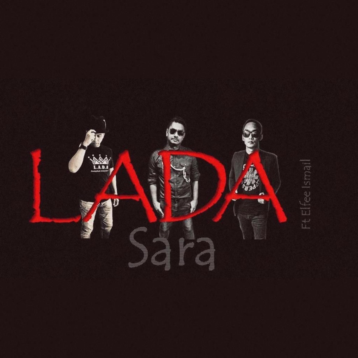 Sara (feat. Elfee Ismail) - Single by Lada album cover