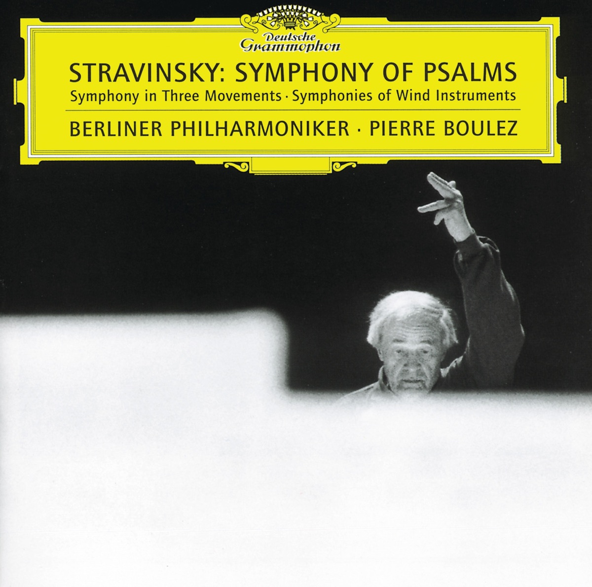Stravinsky: Symphony of Psalms by Berlin Radio Choir, Berlin Philharmonic, Pierre Boulez & Sigurd Brauns album cover