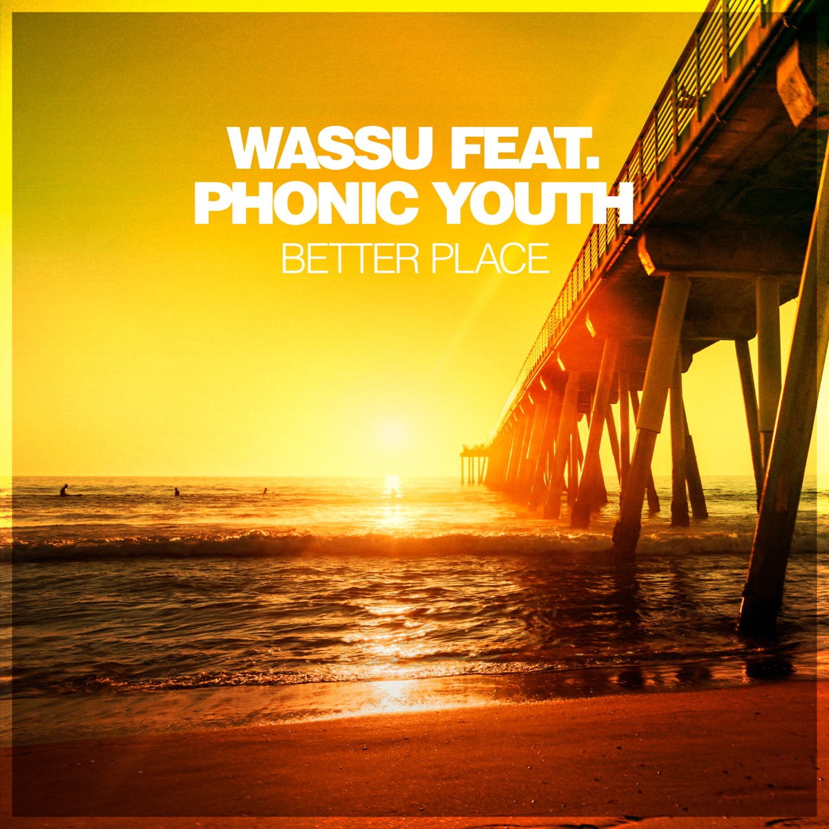 Better Place (feat. Phonic Youth) - Single by Wassu album cover