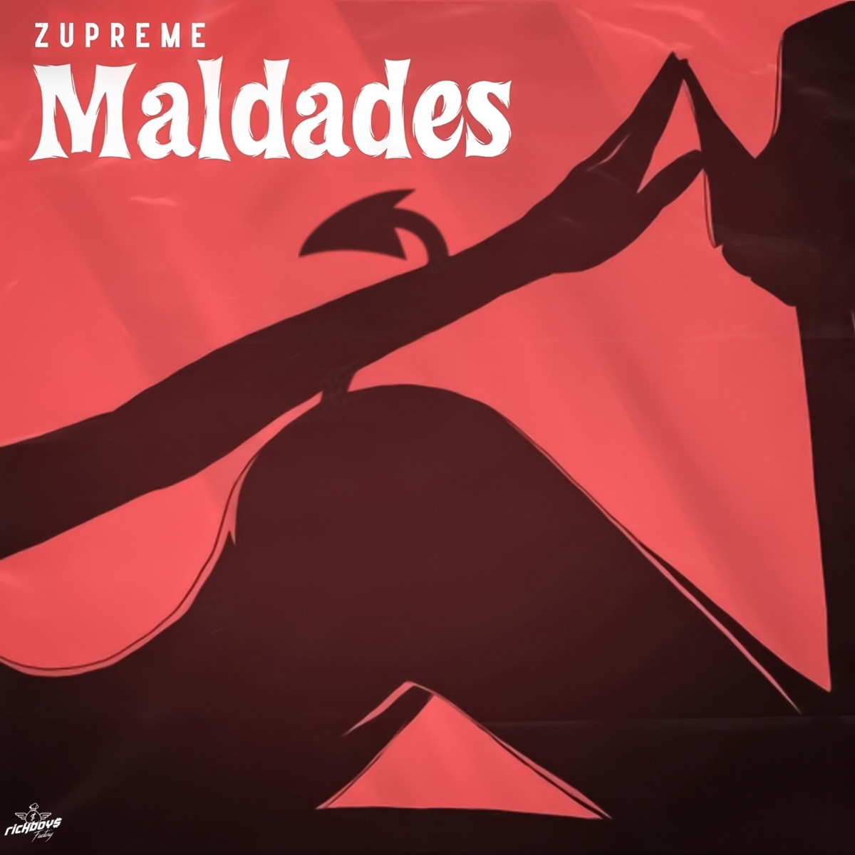 Maldades - Single by Zupreme album cover