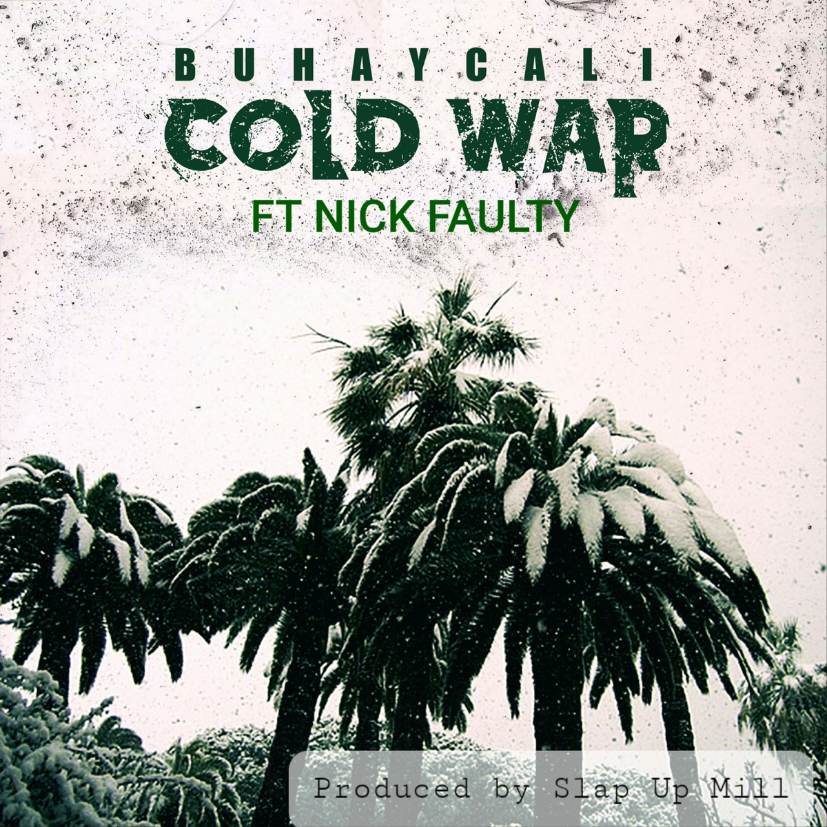 Cold War (feat. Nick Faulty) - Single by Buhay Cali album cover