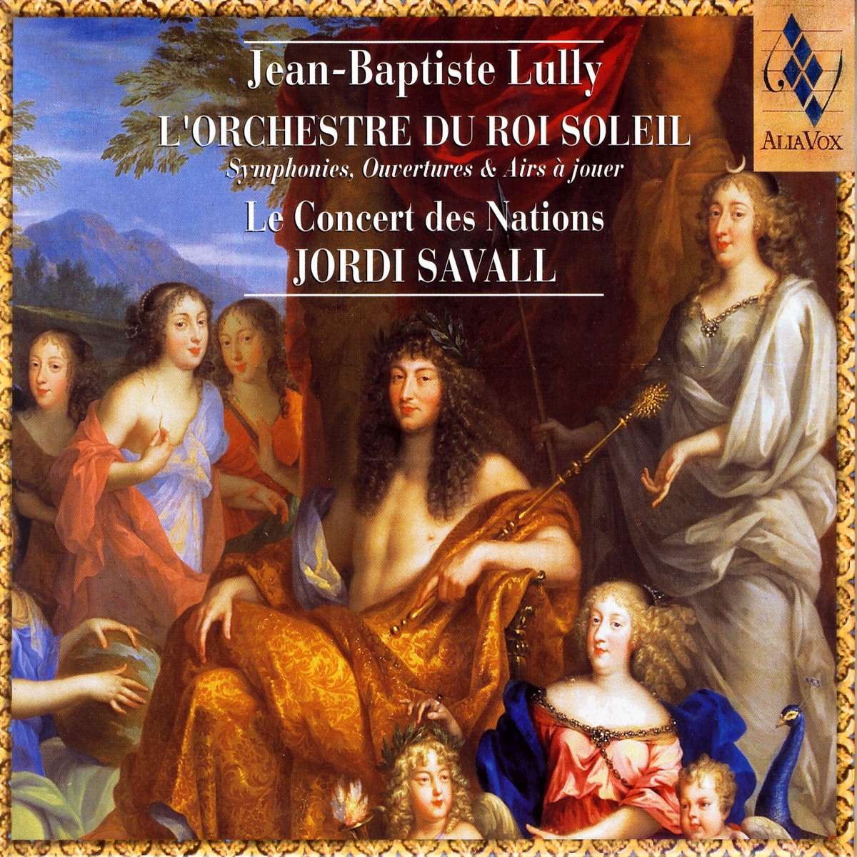 Jean-Baptiste Lully: L'orchestre du Roi Soleil by Jordi Savall & Le Concert des Nations album cover