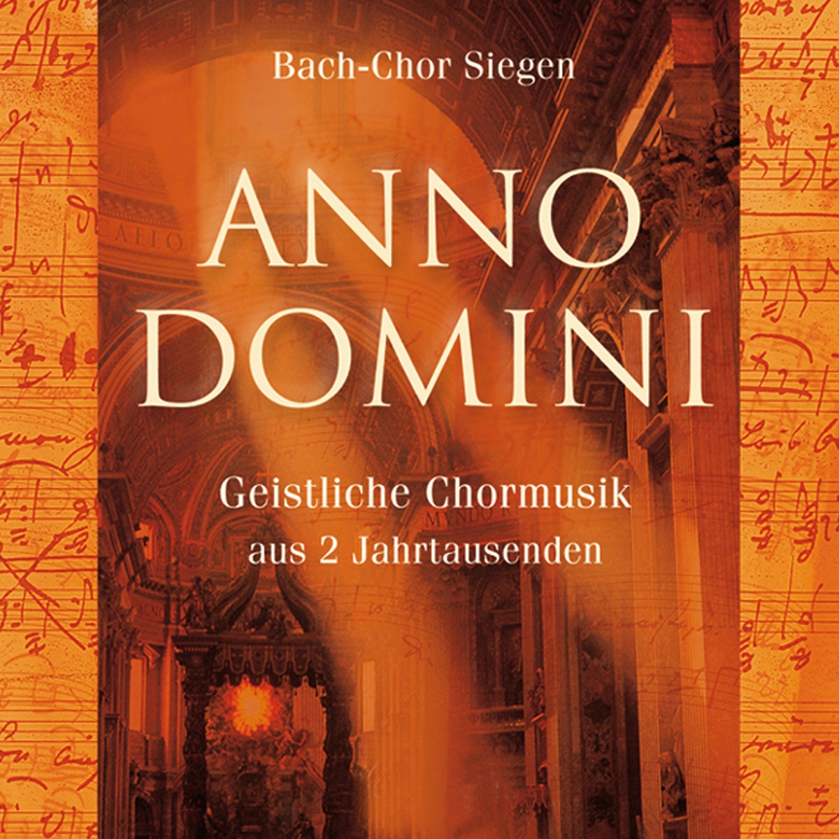 Anno Domini by Bach-Chor Siegen album cover