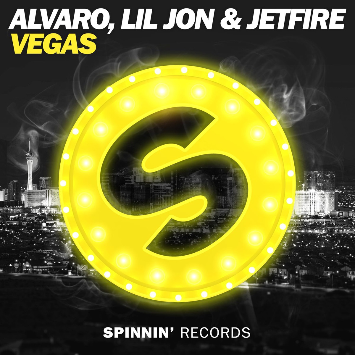 VEGAS - Single by Alvaro, Lil Jon & JETFIRE album cover