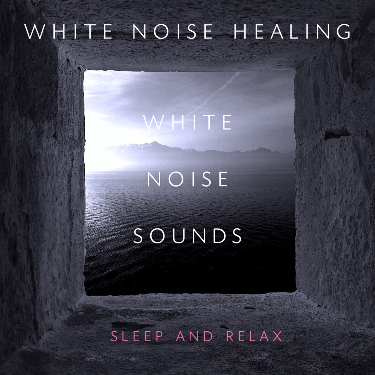 White Noise Sounds (Sleep and Relax) by White Noise Healing album cover