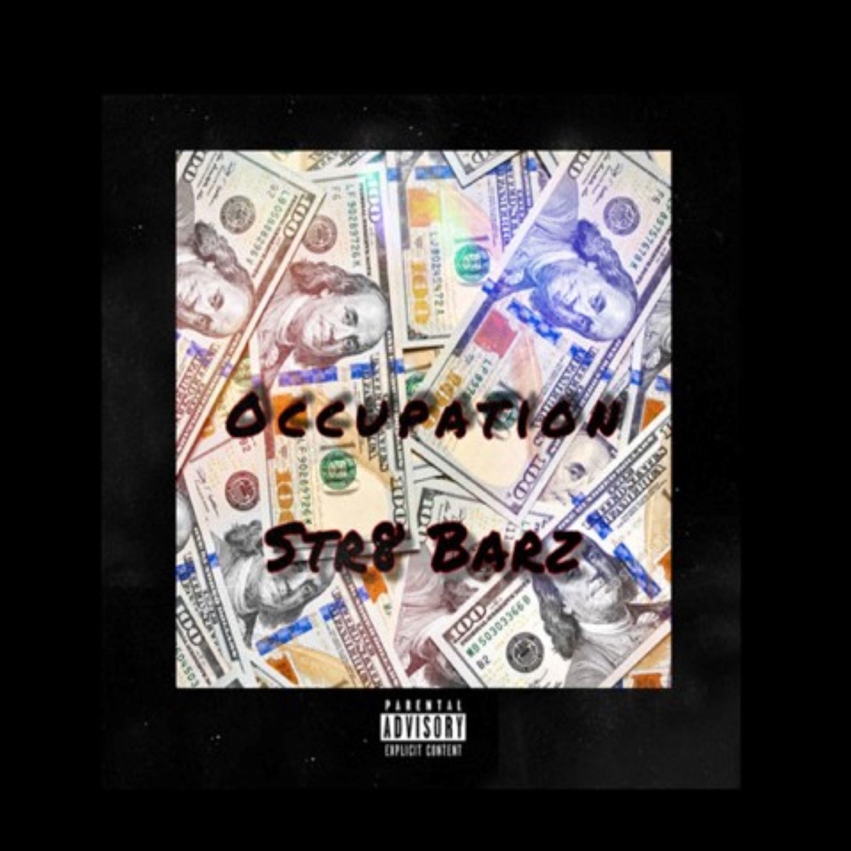 Occupation - Single by Str8Barz album cover