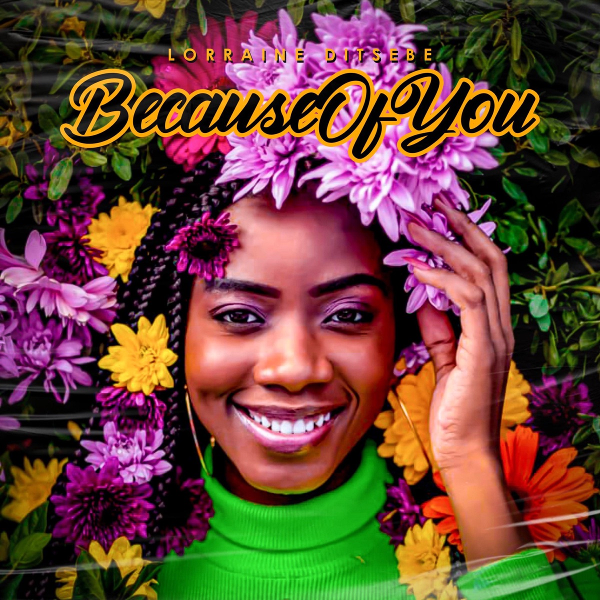 Because of You - Single by Lorraine Ditsebe album cover