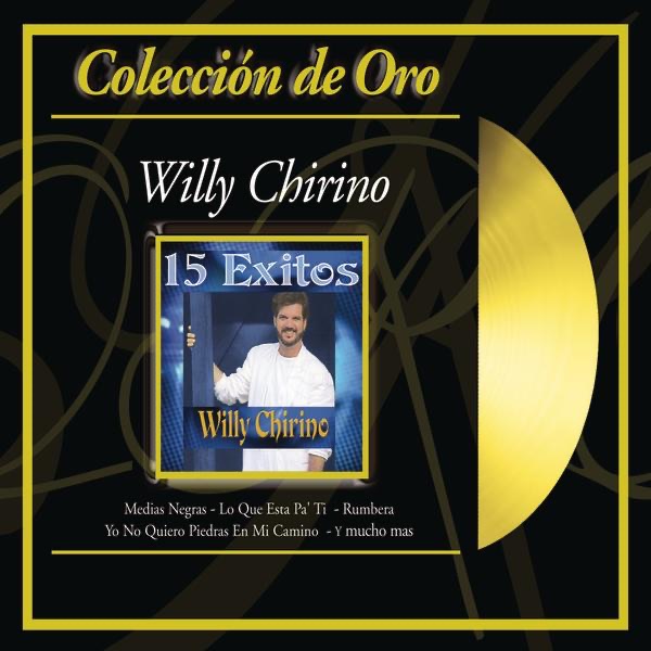 Coleccion de Oro: Willy Chirino by Willy Chirino album cover