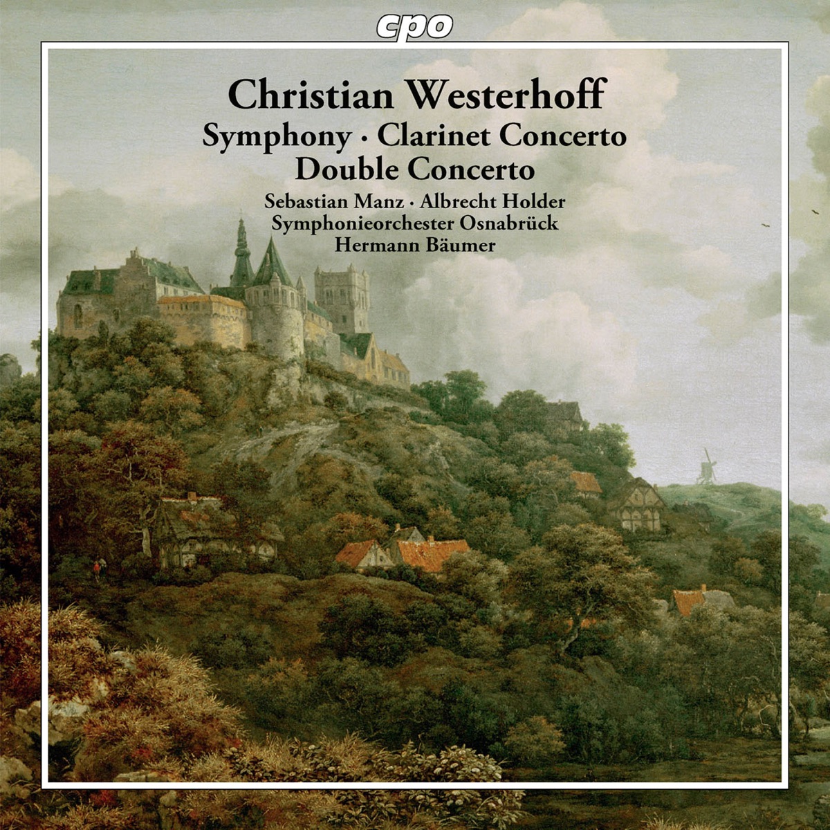 Westerhoff: Symphony - Clarinet Concerto - Double Concerto by Sebastian Manz, Osnabruck Symphony Orchestra & Hermann Baumer album cover