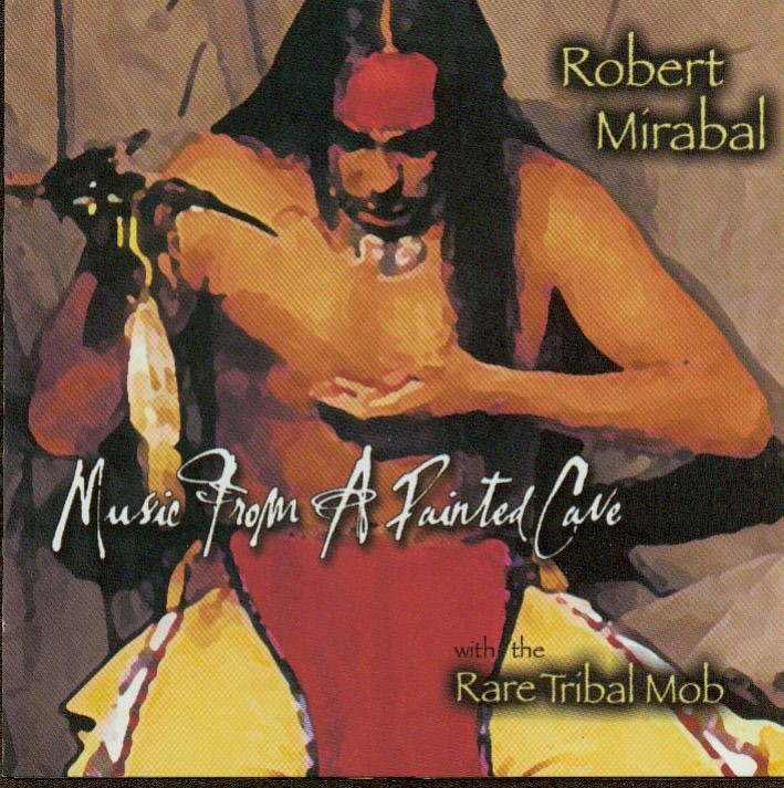 Music from a Painted Cave by Robert Mirabal album cover