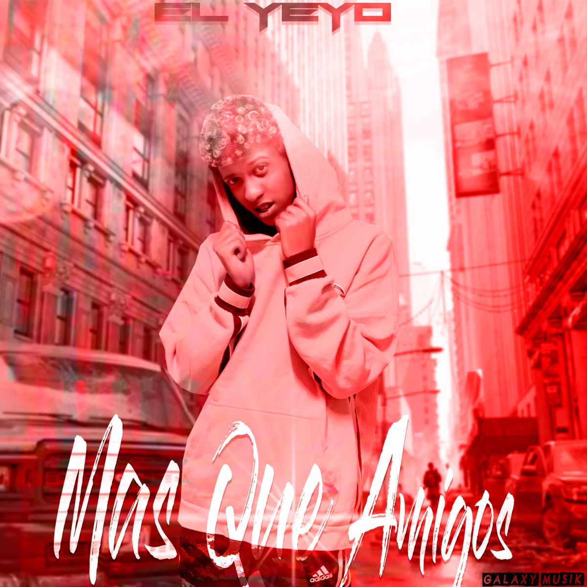 Mas Que Amigos - Single by Galaxy Musik & El Yeyo album cover